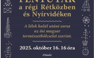 Fényutak a régi Rétközben – előadás az ősi magyar természetbölcseletről Kisvárdán