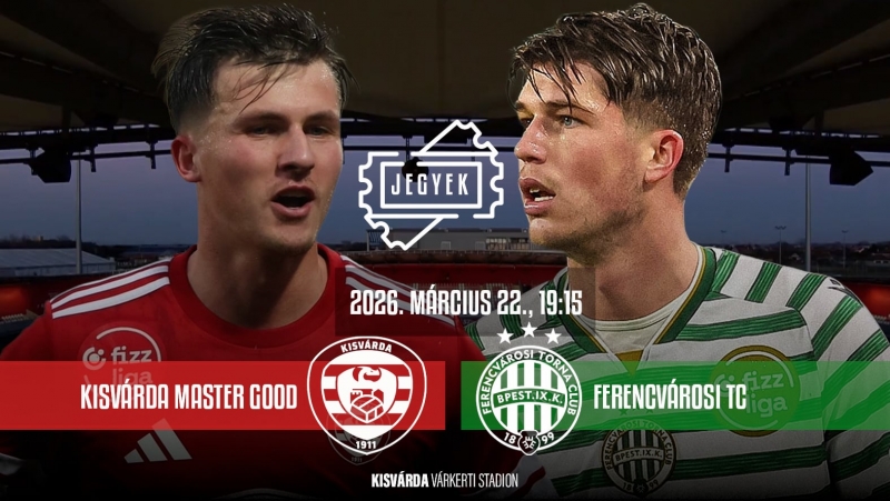 Minden szem Kisvárdán: vasárnap jön a Fradi!