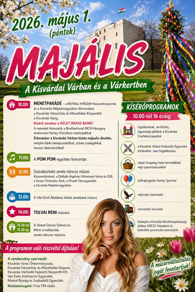 Majális a Kisvárdai Várban – egész napos programkavalkád május 1-jén